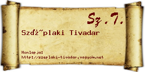 Széplaki Tivadar névjegykártya